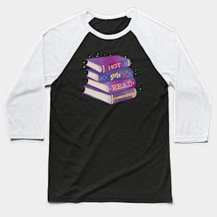 Hot Girls Read Romantasy Baseball T-Shirt